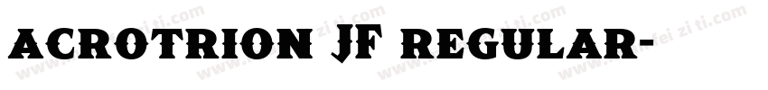 acrotrion JF regular字体转换